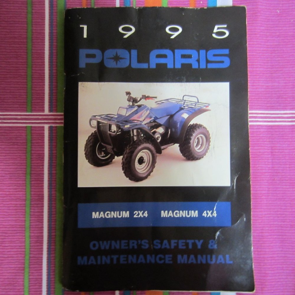 1995-POLARIS /MAGNUM 2X4-MAGNUM 4X4/OWNER'S SAFETY MAINTENANCE MANUAL